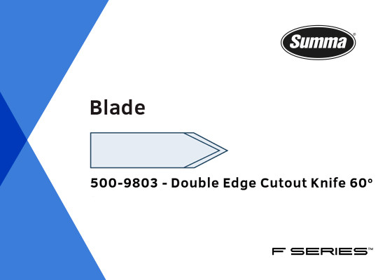 500-9803 DOUBLE EDGE CUTOUT KNIFE 60 deg. Summa F series
