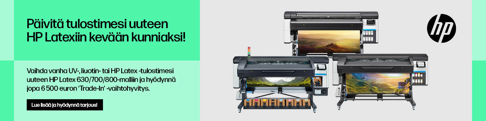 Päivitä tulostimesi uuteen HP Latexiin ja hyödynnä tarjous!